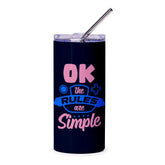 Ok The Rules Are Simple Tumbler, Funny Saying Tumbler, Gift For Friend, Novelty Drinkware, Personalized Tumbler, Cute Quote Tumbler - Tawshia